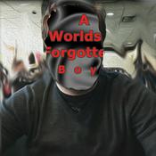 Podcast A World's Forgotten Boy