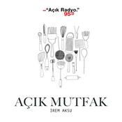 Podcast Açık Mutfak