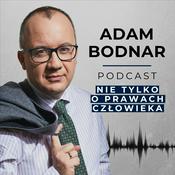 Podcast Adam Bodnar Podcast "Nie tylko o prawach człowieka"