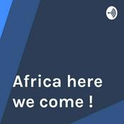 Podcast Africa here we come !