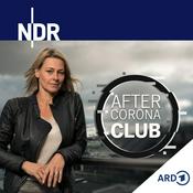 Podcast After Corona Club mit Anja Reschke