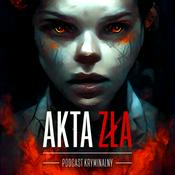 Podcast Akta Zła
