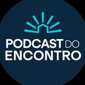 Podcast Podcast do Encontro