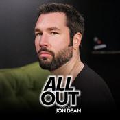 Podcast All Out with Jon Dean