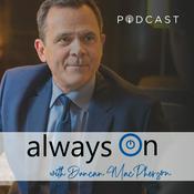 Podcast Always On with Duncan MacPherson