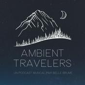 Podcast Ambient Travelers