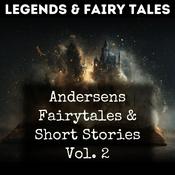 Podcast Andersens Fairytales & Short Stories Vol. 2