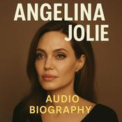 Podcast Angelina Jolie  - Audio Biography