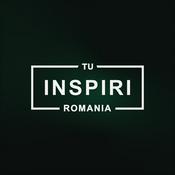 Podcast Tu Inspiri Romania