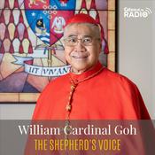 Podcast William Cardinal Goh The Shepherd's Voice
