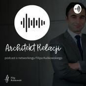 Podcast Architekt Relacji