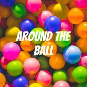 Podcast Around the Ball