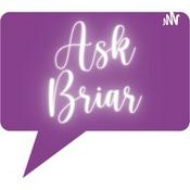 Podcast Ask Briar