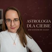 Podcast Astrologia dla Ciebie