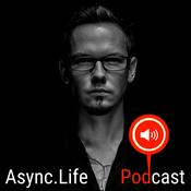 Podcast Async.Life by Ludwik C. Siadlak