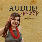 Podcast AuDHD Sparks
