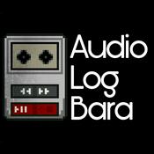 Podcast Audio Log Bara