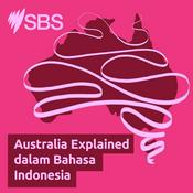 Podcast Australia Explained dalam Bahasa Indonesia
