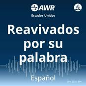Podcast AWR en Español - Reavivados por Su Palabras
