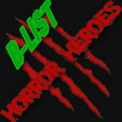 Podcast B-List Horror Heroes