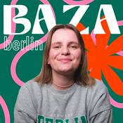 Podcast Baza Berlin