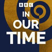 Podcast In Our Time