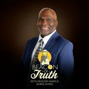Podcast Beacon of Truth with Deacon Harold Burke-Sivers