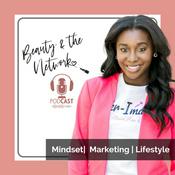 Podcast Beauty and the Network