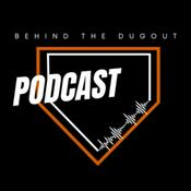 Podcast Behind the Dugout
