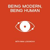 Podcast Being Modern, Being Human