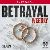 Podcast Betrayal Weekly (Spanish)