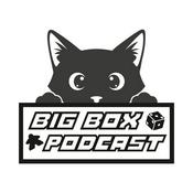 Podcast Big Box Podcast
