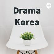 Podcast Drama Korea