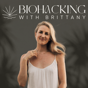 Podcast Biohacking with Brittany