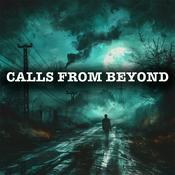 Podcast Calls From Beyond