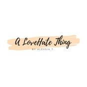 Podcast A LoveHate Thing
