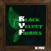 Podcast Black Velvet Fairies