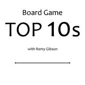 Podcast Board Game Top 10s