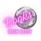 Podcast Books with Betsy