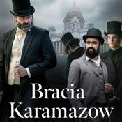 Podcast Bracia Karamazow. Fiodor Dostojewski