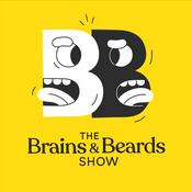 Podcast Brains & Beards Show