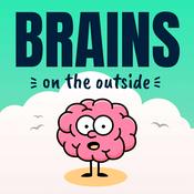 Podcast Brains on the Outside: A Business Ideas Podcast