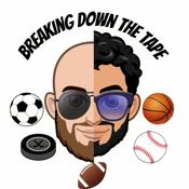 Podcast Breaking Down The Tape