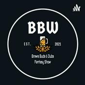 Podcast Brews Buds and Dubs Fantasy Show