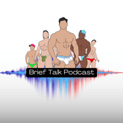 Podcast Brief Talk Podcast by Underwear News Briefs