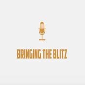 Podcast Bringing The Blitz