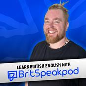 Podcast BritSpeakPod