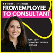 Podcast From Employee to Consultant: How to Start Your Own Solo Consulting Business
