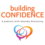 Podcast Building Confidence
