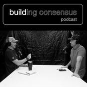 Podcast Building Consensus